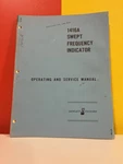 Hp 02542-2 Model 1416A Swept Frequency Indicator Operating & Service Manual. Fixed Price $49.99.