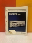 Hp 54300-90902 Model 54300A Probe Multiplexer Operating & Programming Manual. Fixed Price $49.99.