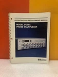 Hp 54300-90902 Model 54300A Probe Multiplexer Operating & Programming Manual. Fixed Price $49.99.