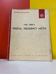 General Radio Company 1150-0100-A 1150-A Digital Frequency Meter Operating. Fixed Price $49.99.