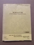Heath Owner's Manual Am-fm-fm Stereo Solid-state Receiver Model ARW-15 / 1967. Fixed Price $72.38.