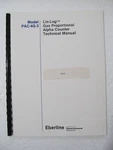 Eberline Lin-log Gas Proportional Alpha Counter PAC-4G-3 Technical Manual. Fixed Price $49.99.