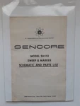 Sencore SM152 Sweep & Marker Schematic And Parts List W/ Protective Case. Fixed Price $39.99.